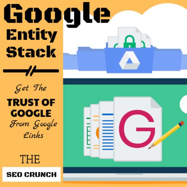 Google Entity Stack