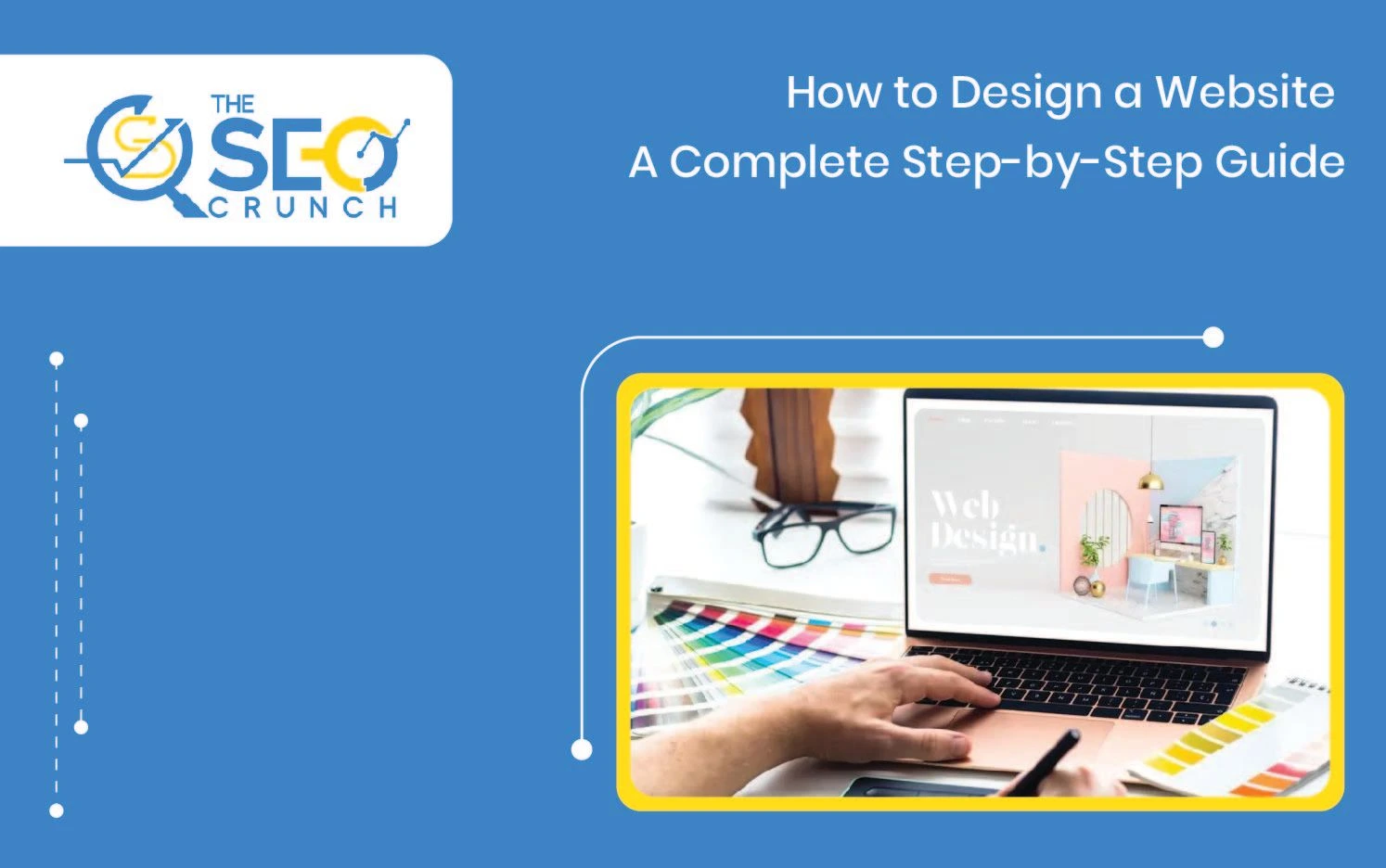 How to design a website? A step by step guide
